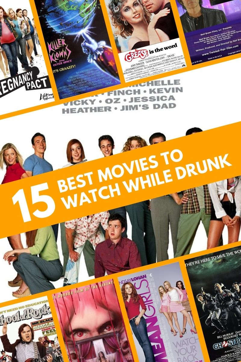 Movies to Watch While Drunk