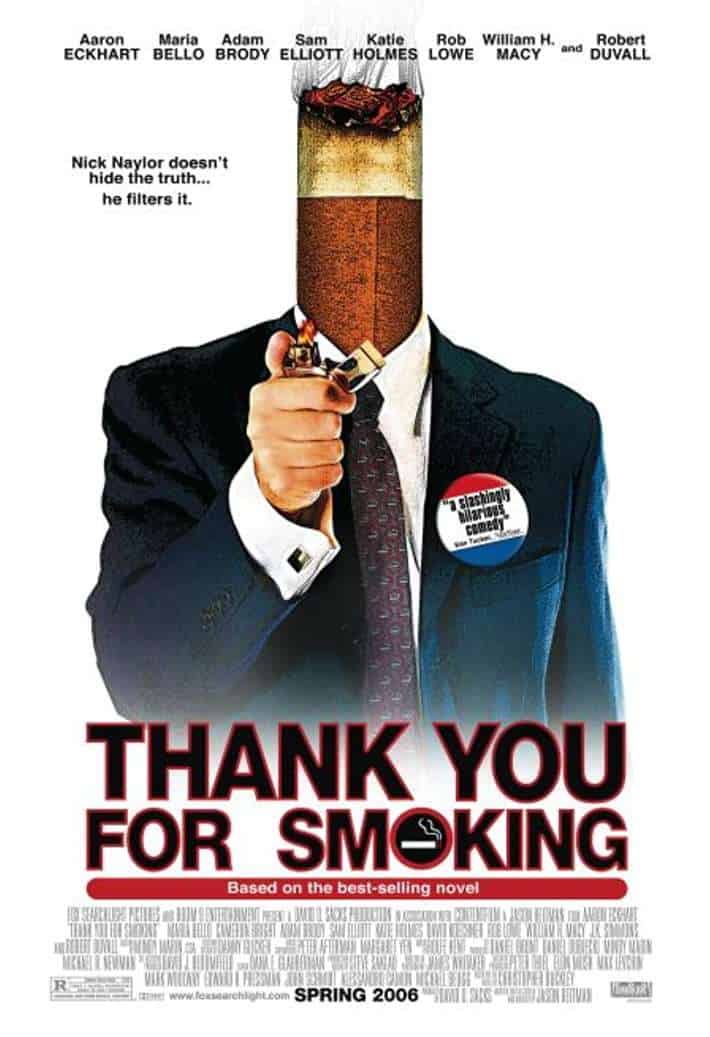 movie like Wolf of Wall Street Thank You for Smoking (2005)