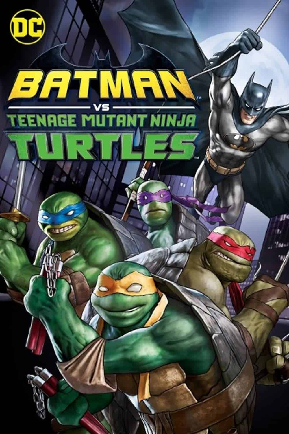 Batman versus. Teenage Mutant Ninja Turtles (2019)