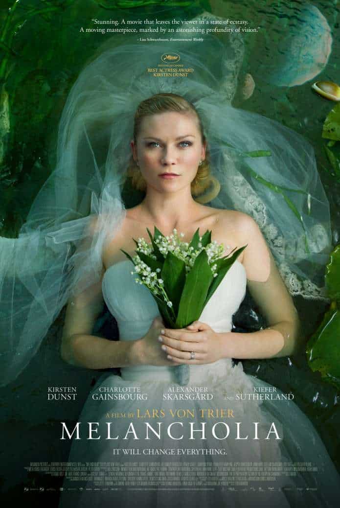 Best End of the World Movies You Can't Miss Melancholia (2011)