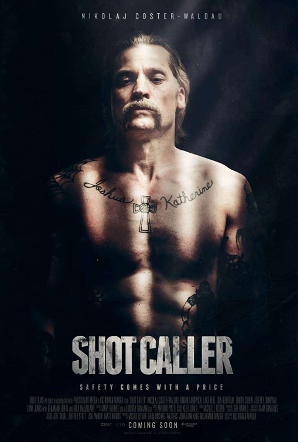 Best Prison Movies You Can't Miss Shot Caller (2017)
