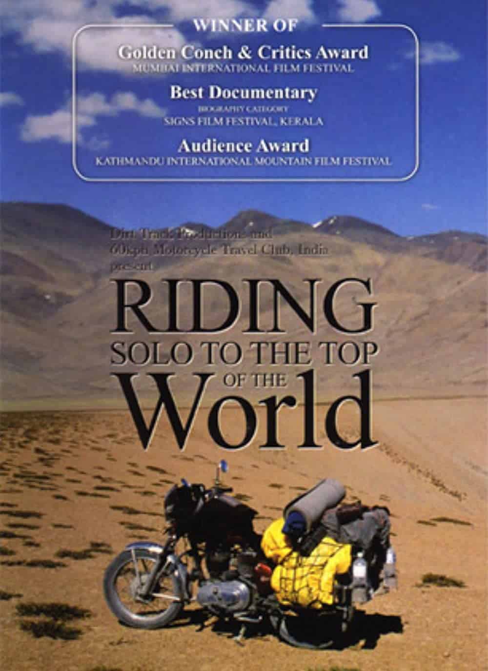 Riding Solo to the Top of the World (2006)