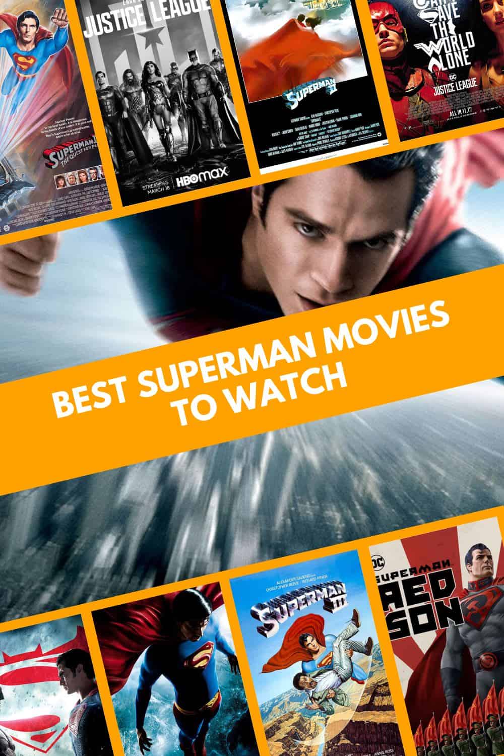 Superman Movies to Watch (Ranked)