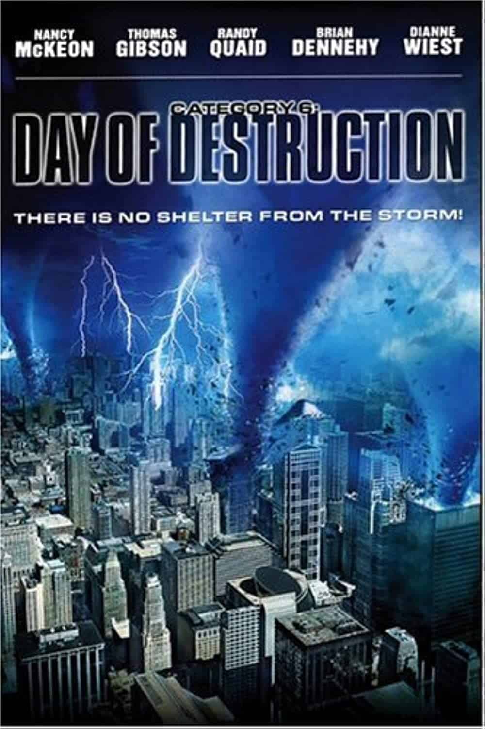 13 Best Tornado Movies Tornado Category 6 Day of Destruction