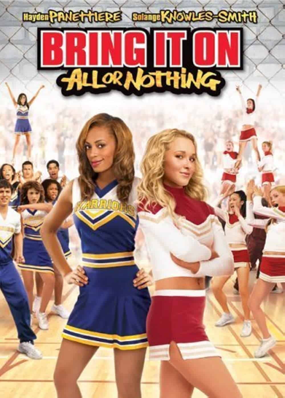 Bring It On All or Nothing (2006) Best Cheerleading Movies
