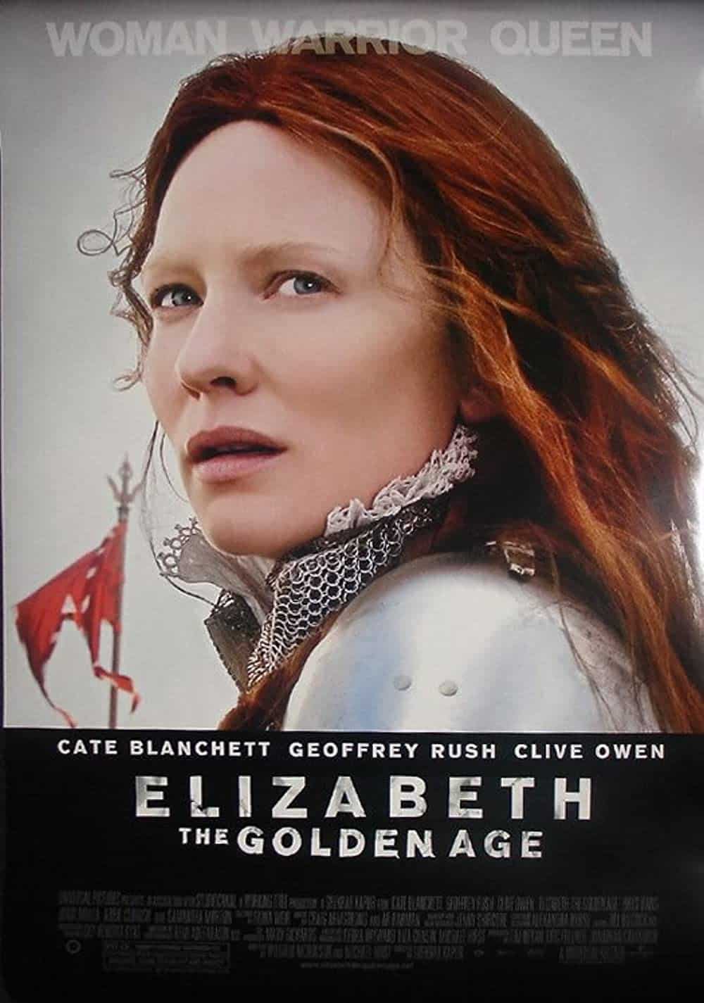 Elizabeth The Golden Age (2007) Best Knight Movies to Add in Your Watchlist