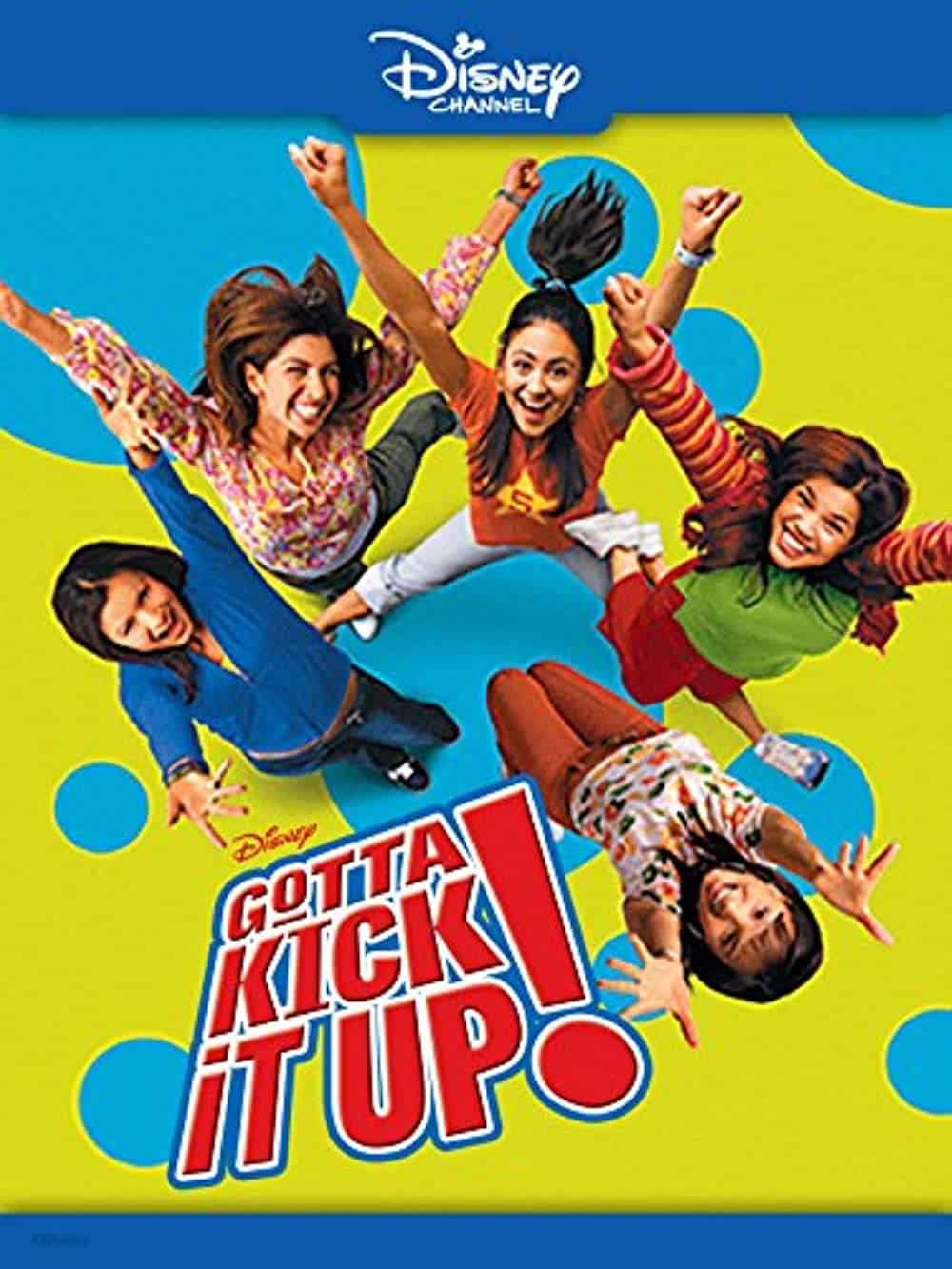 Gotta Kick It Up! (2002) Best Cheerleading Movies