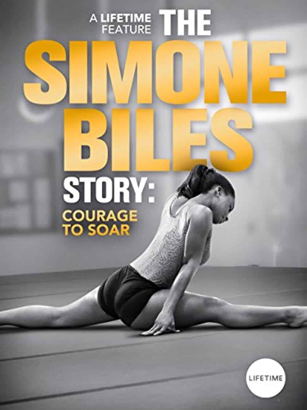 The Simone Biles Story Courage to Soar (2018) Best Gymnastics Movies
