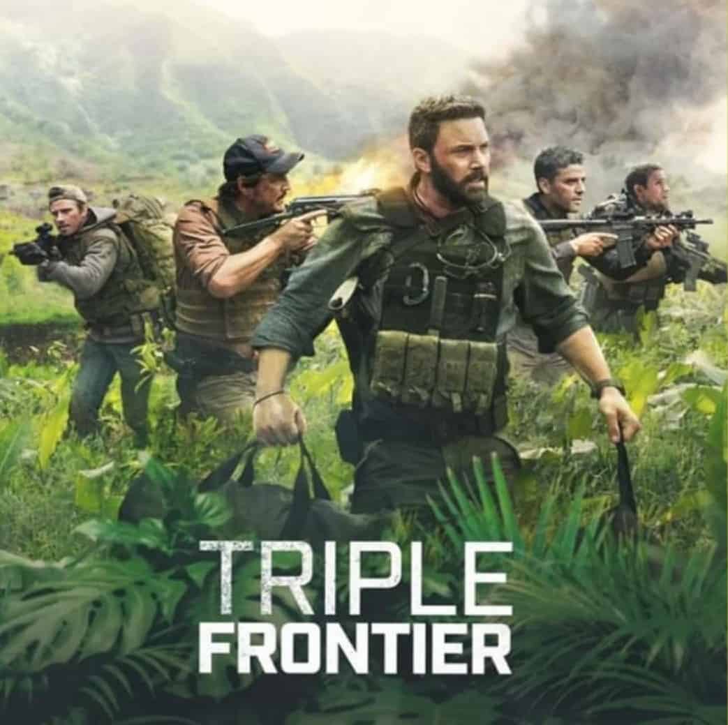 Triple Frontier (2019) Best Special Forces Movies You Can't Miss